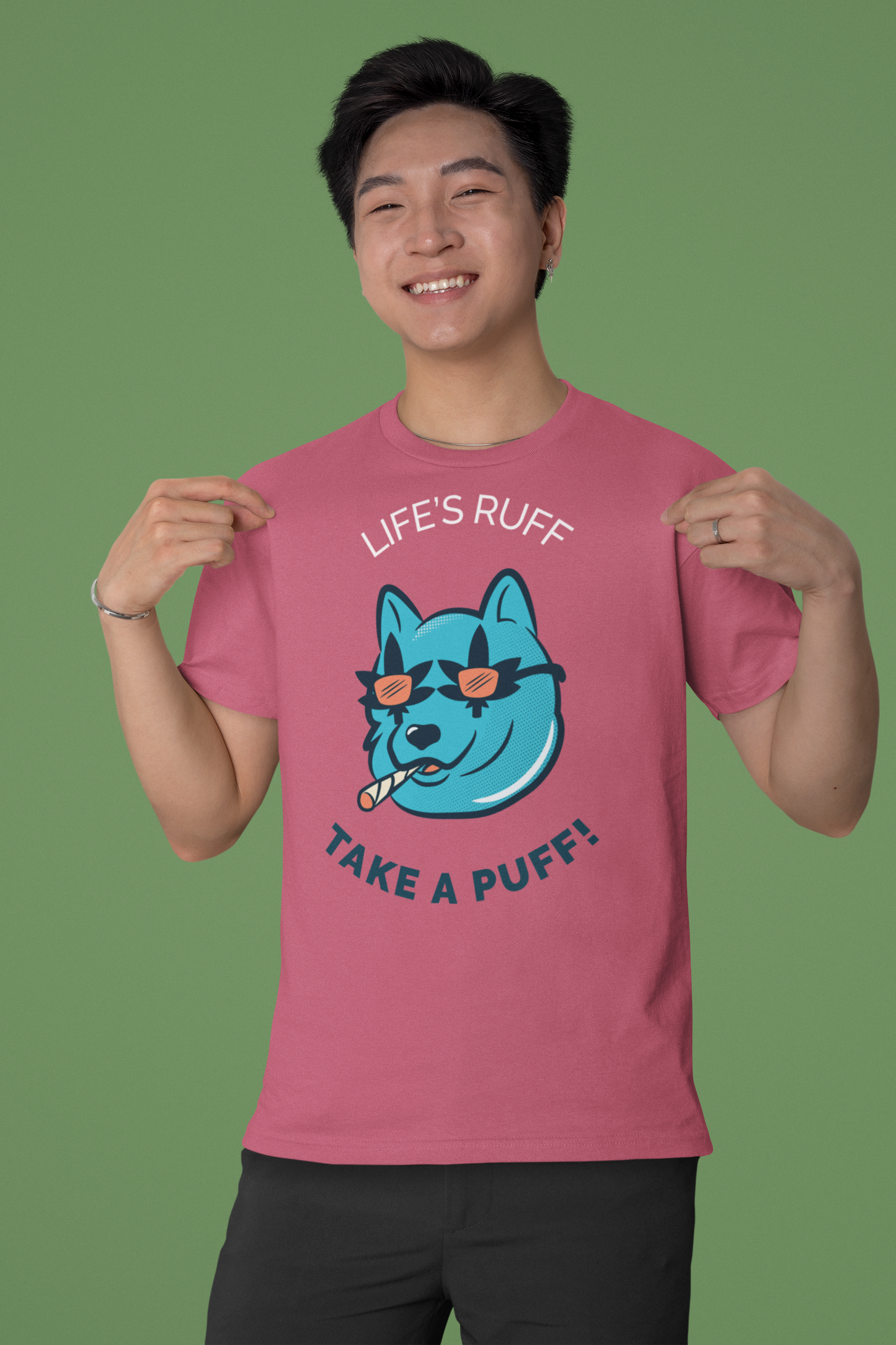 Life is Ruff Take a Puff Tee