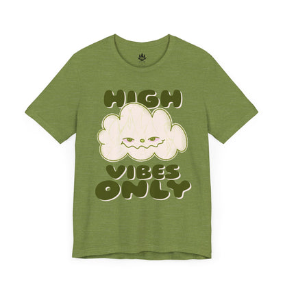 High Vibes Only Tee