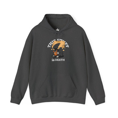 This Stuff is Death Hoodie