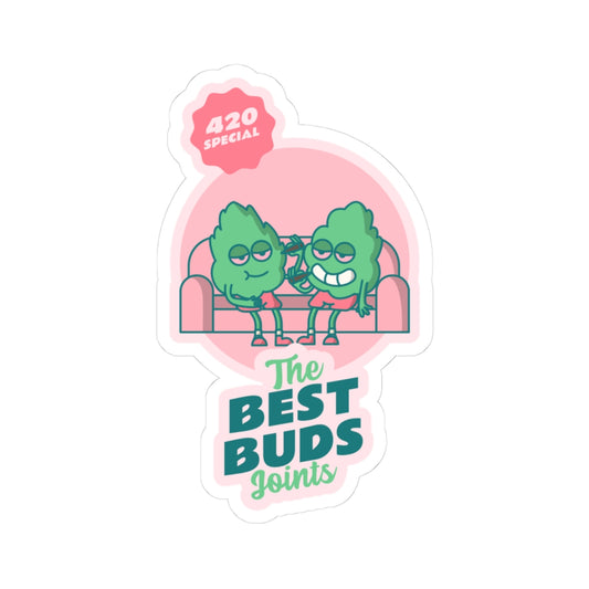 The Best Buds Joints Sticker