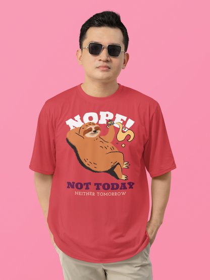Nope Not Today Tee